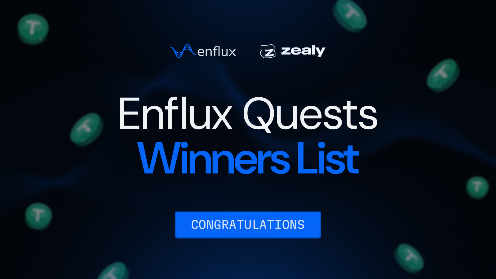 Enflux Quests Winners List