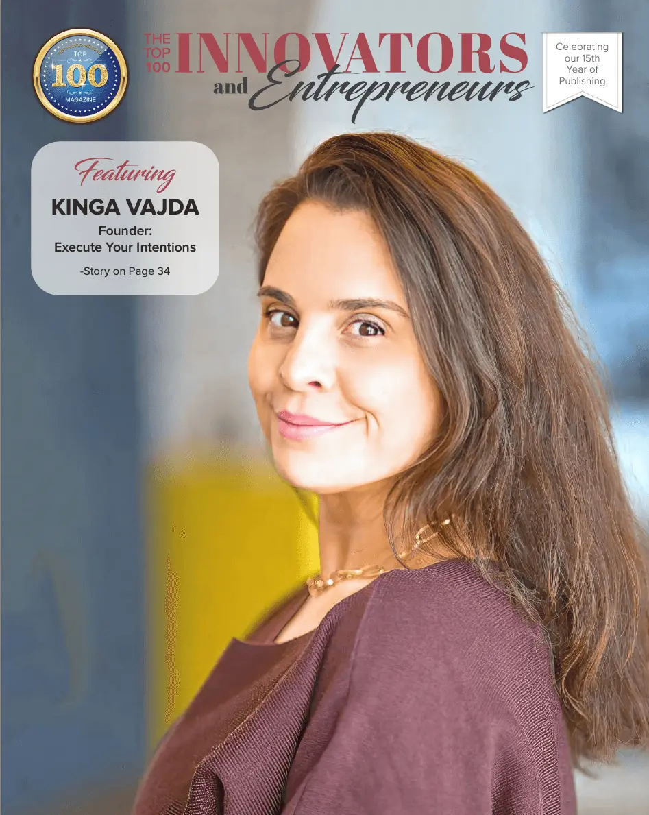 Top 100 Innovator and Entrepreneur 2024 magazine cover featuring Kinga Vajda