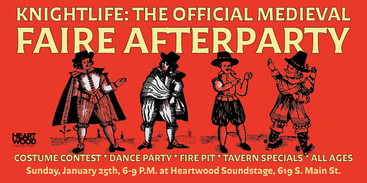Knightlife: Medieval Faire Afterparty