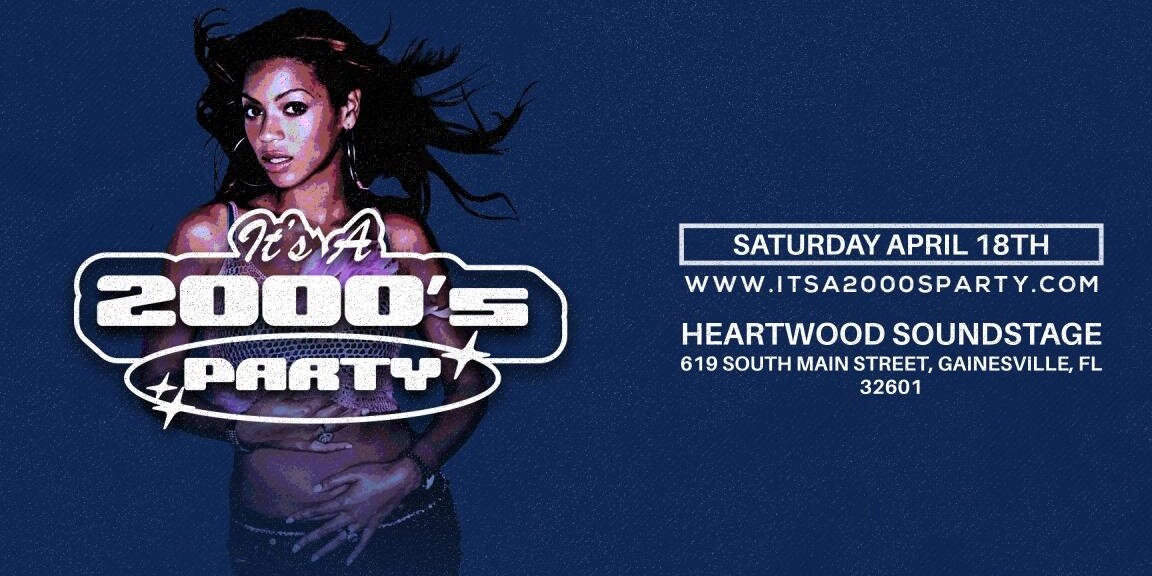 It's a 2000s Party: Gainesville