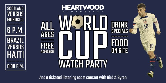 World Cup Watch Party: Scotland v Morocco & Brazil v Haiti