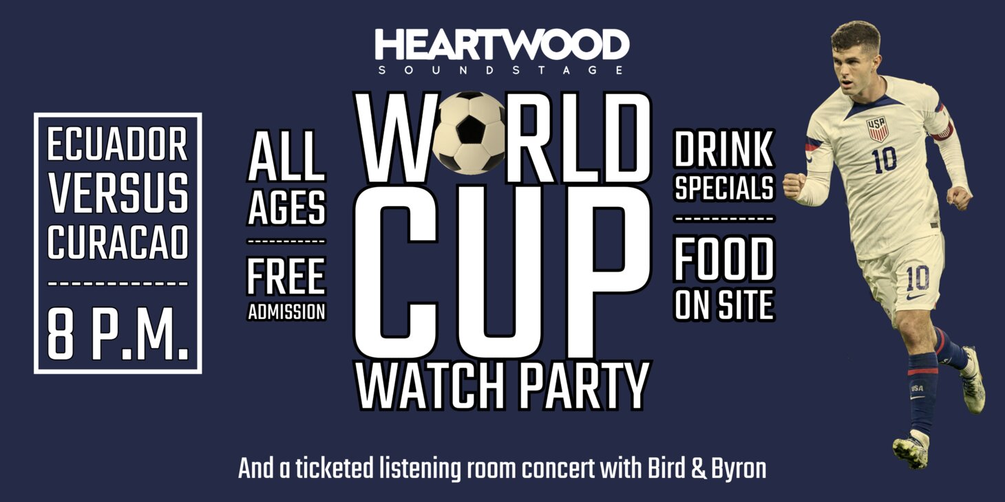 World Cup Watch Party: Ecuador vs. Curacao