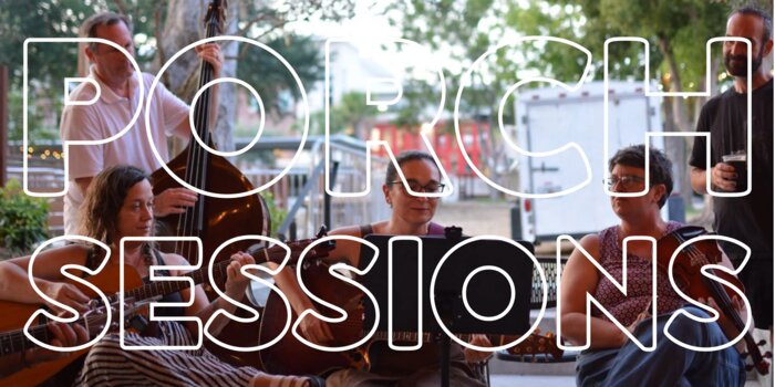 FREE PORCH SESSIONS
