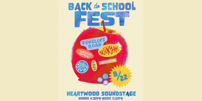 Back to School Fest w/ Penelope Road, Winyah, Tobacco Road, Buboy, Dumpster, Toro