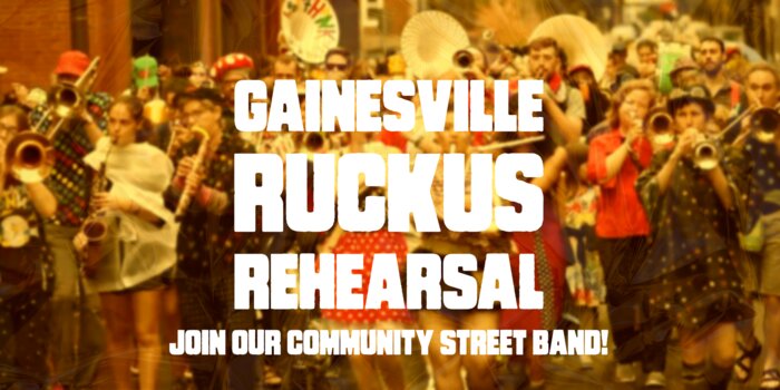 Gainesville Ruckus Open Rehearsal - A Community Street Band