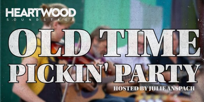 Old Time Pickin' Party