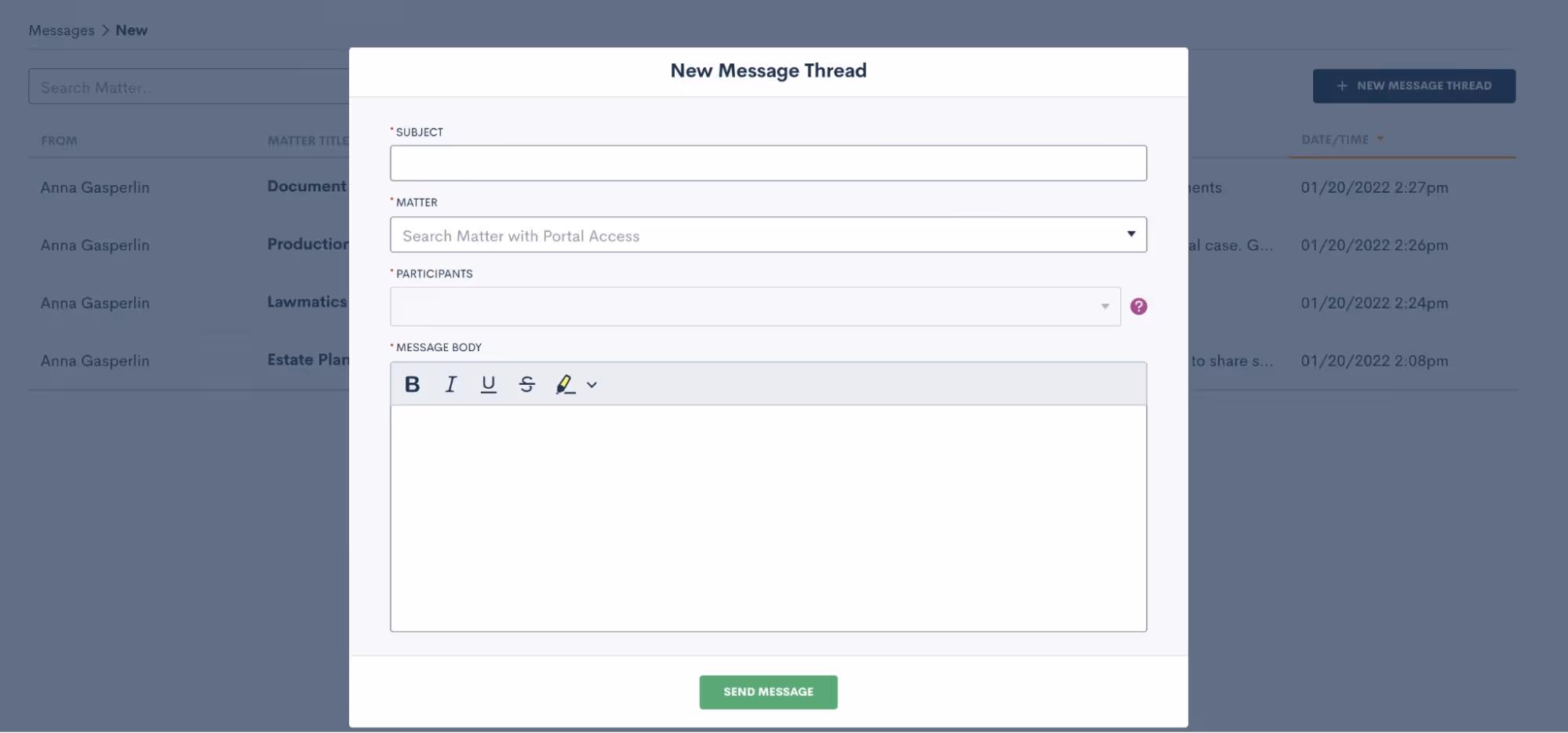 Select the matter you wish to message, then draft the new thread.