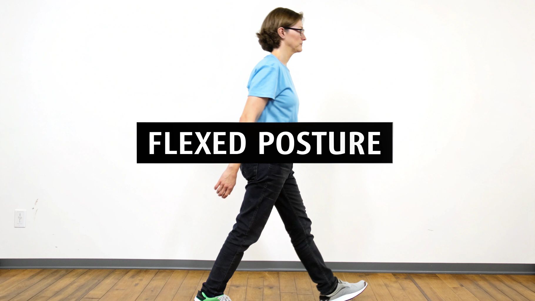 Maintain Proper Flexed Positioning