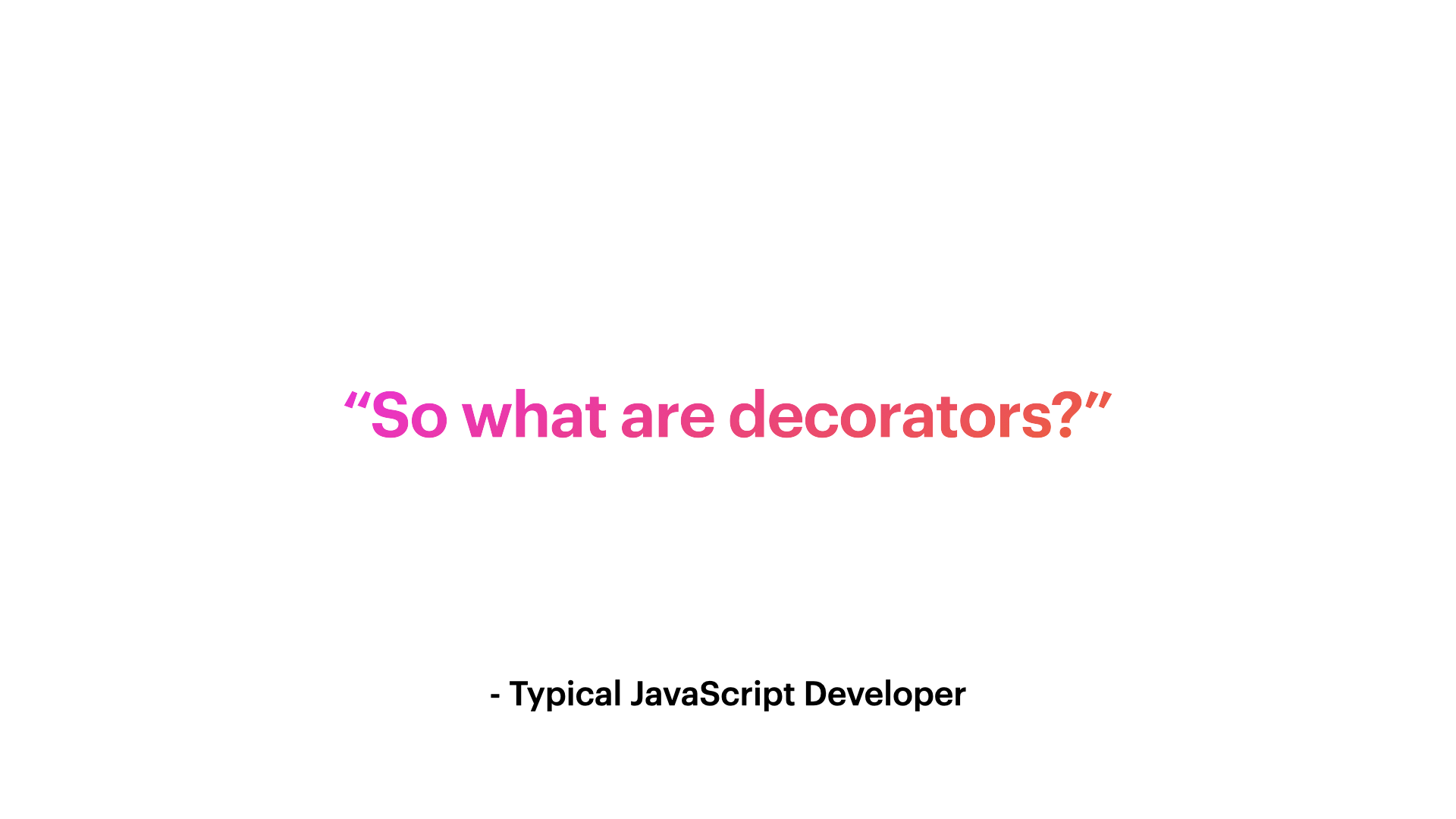 TypeScript Decorators