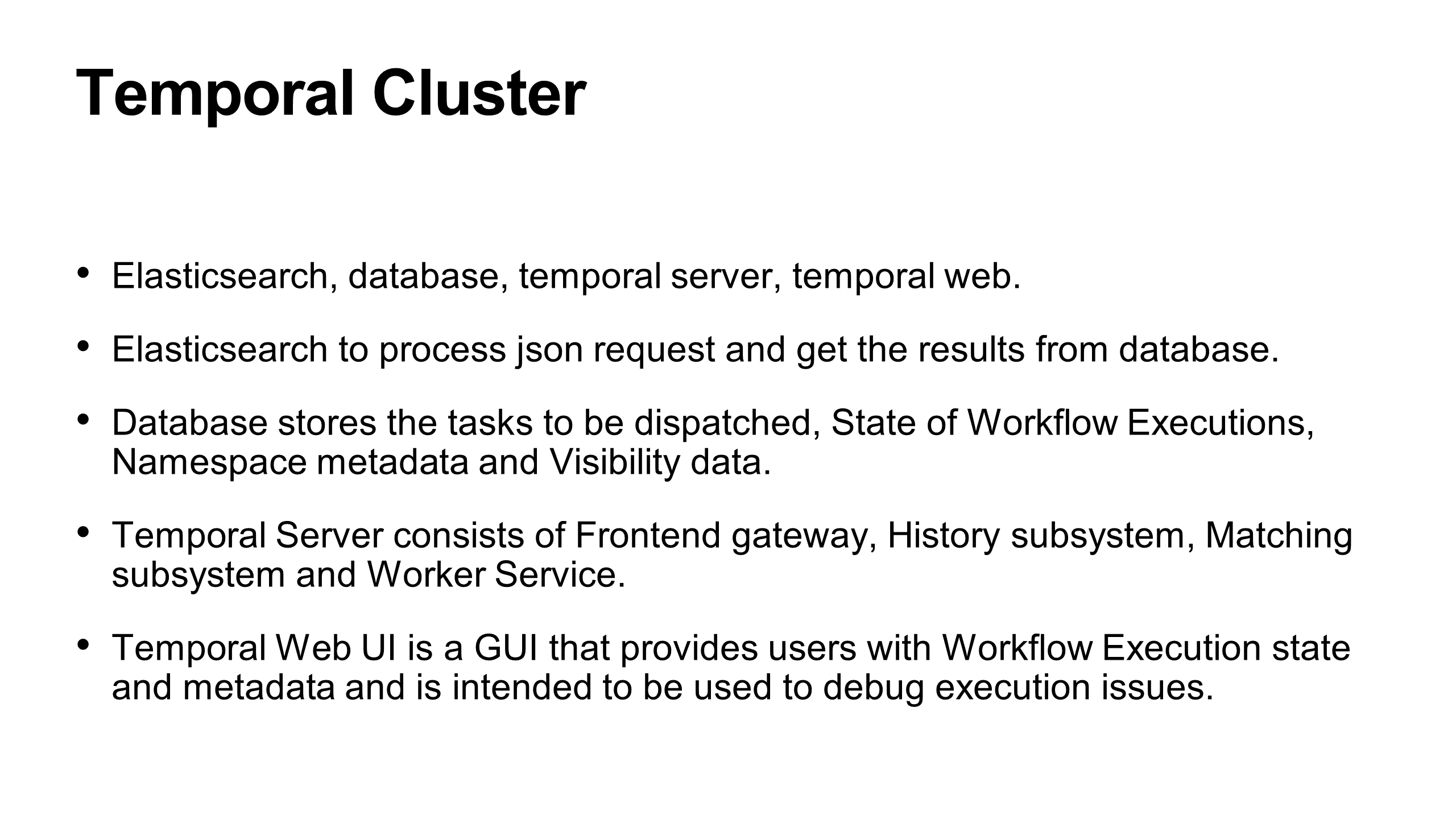 What is Temporal: Workflow & Cluster