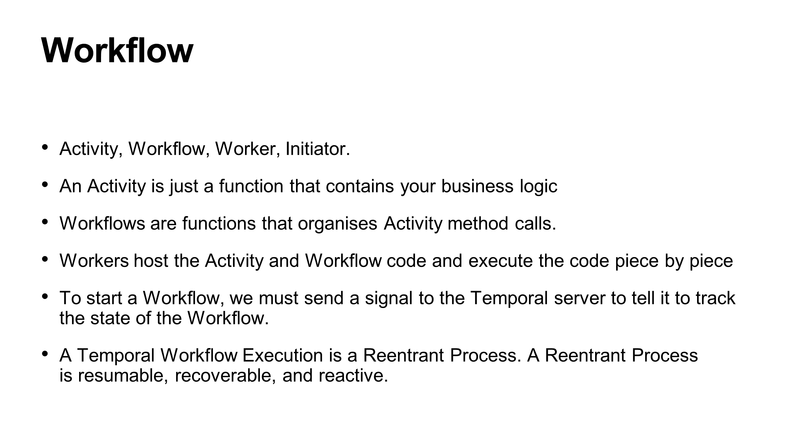 What is Temporal: Workflow & Cluster