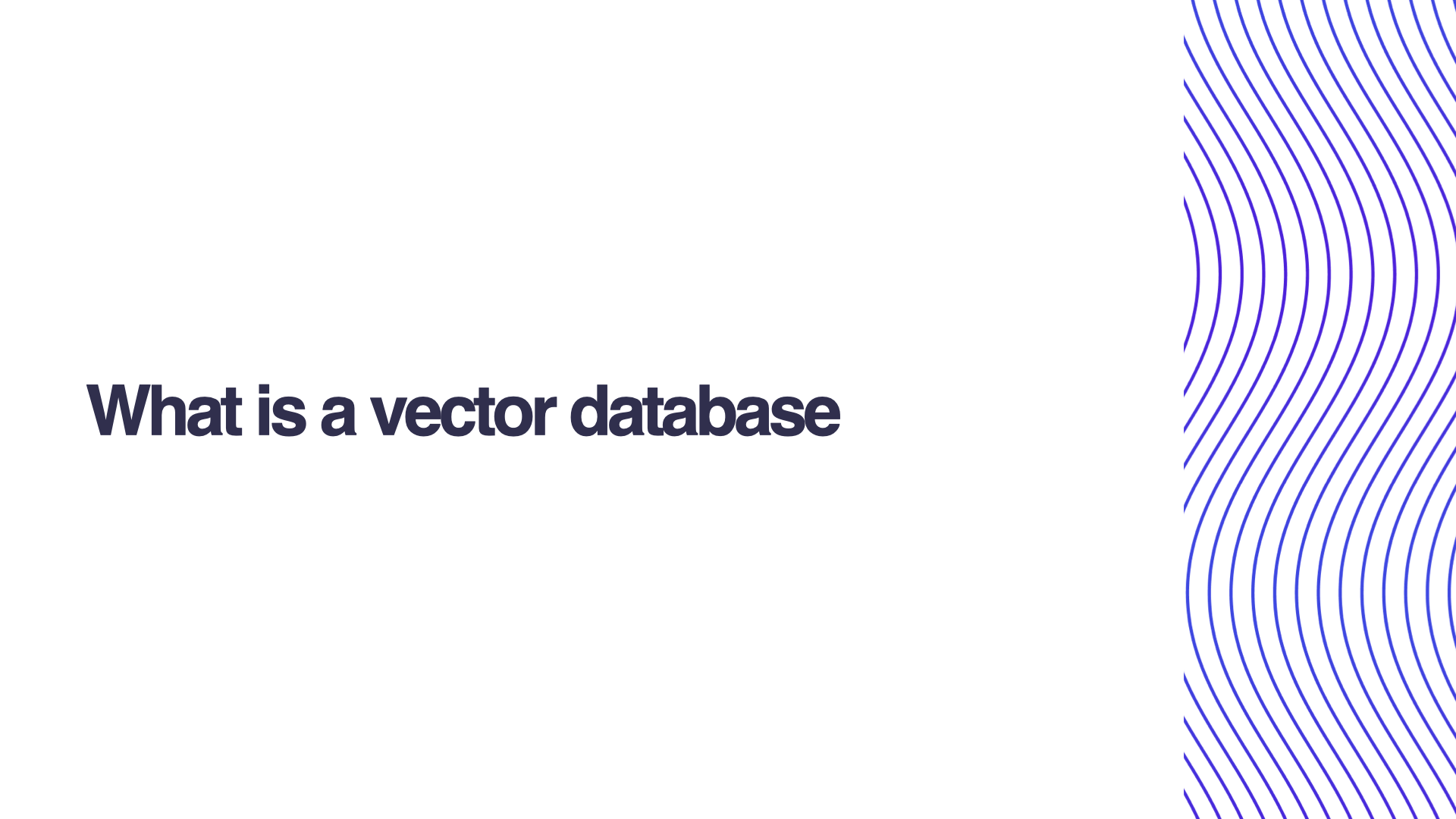 Vector databases