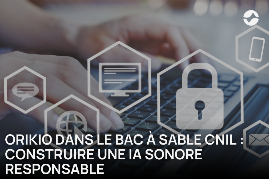 Orikio dans le bac à sable de la CNIL.