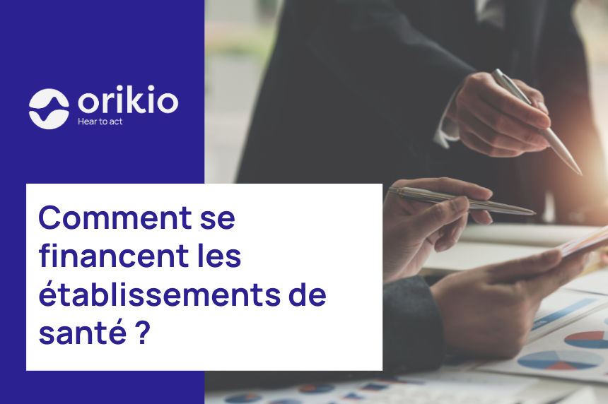 Comment se financent les établissements de santé ?