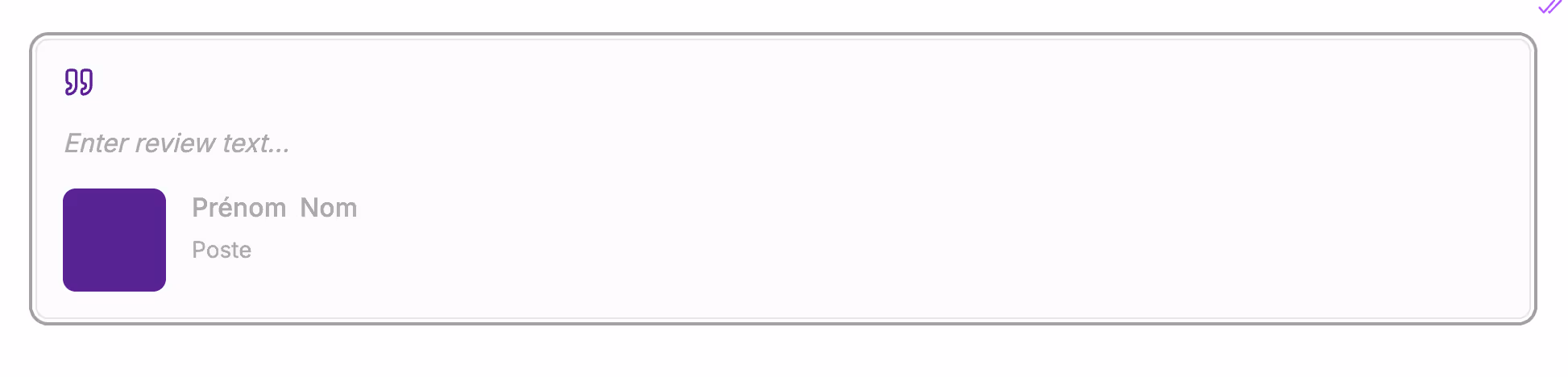 Type / and choose the "User review" block