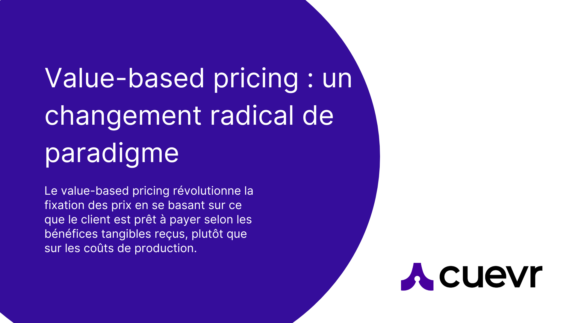 Value-based pricing : un changement radical de paradigme