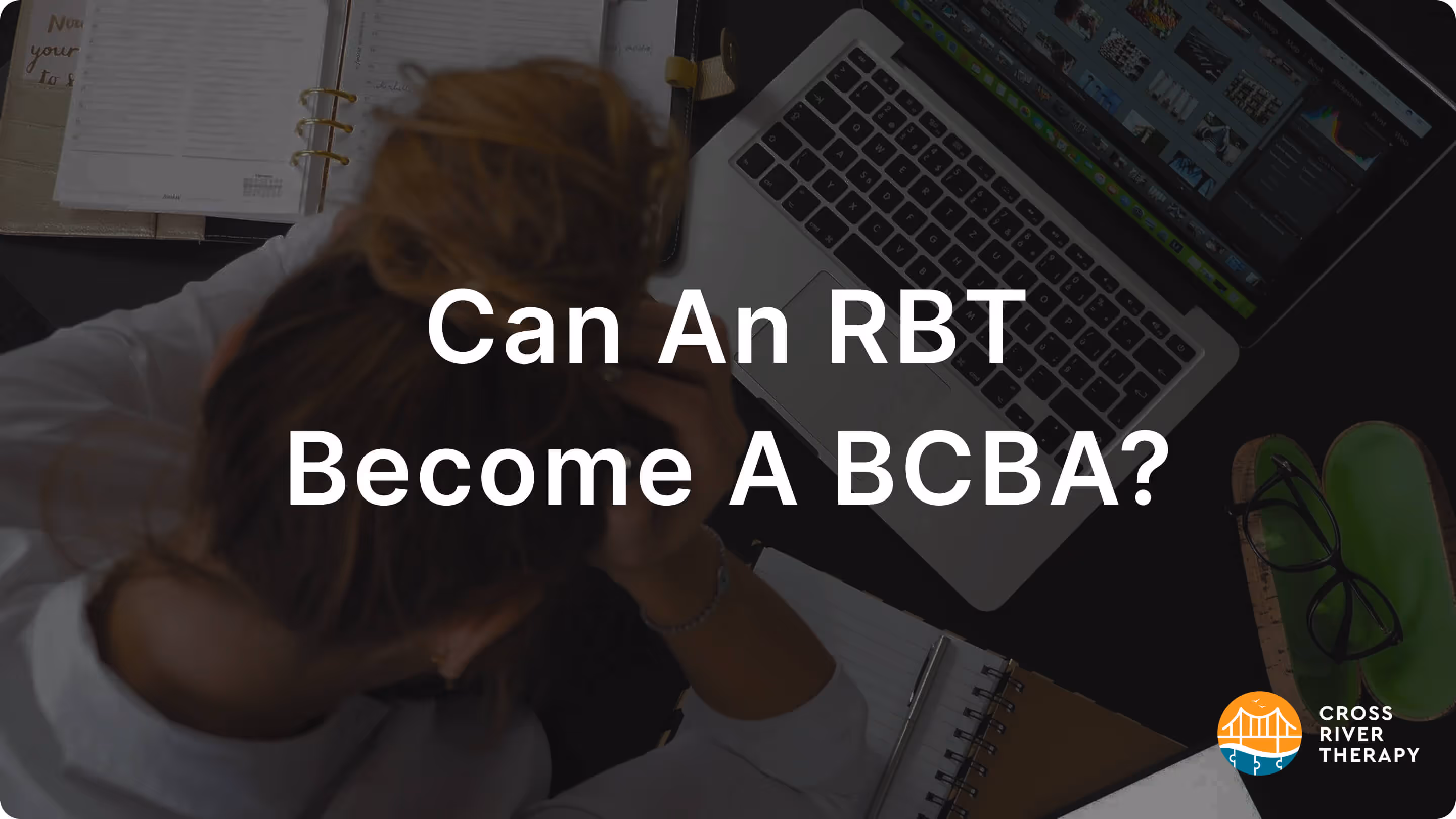 can an rbt become a bcba