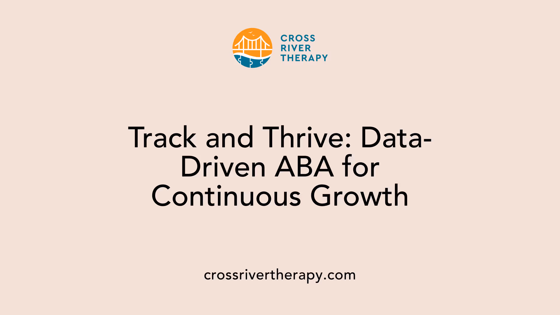 Track and Thrive: Data-Driven ABA for Continuous Growth