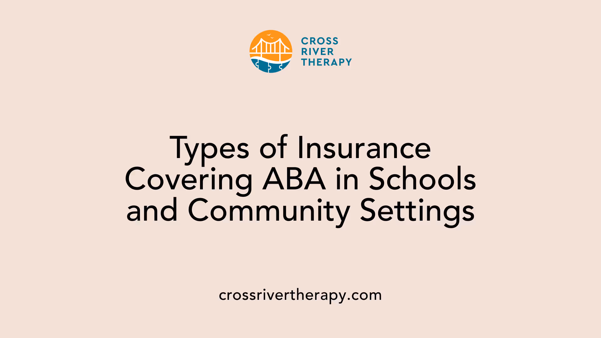 Types of Insurance Covering ABA in Schools and Community Settings