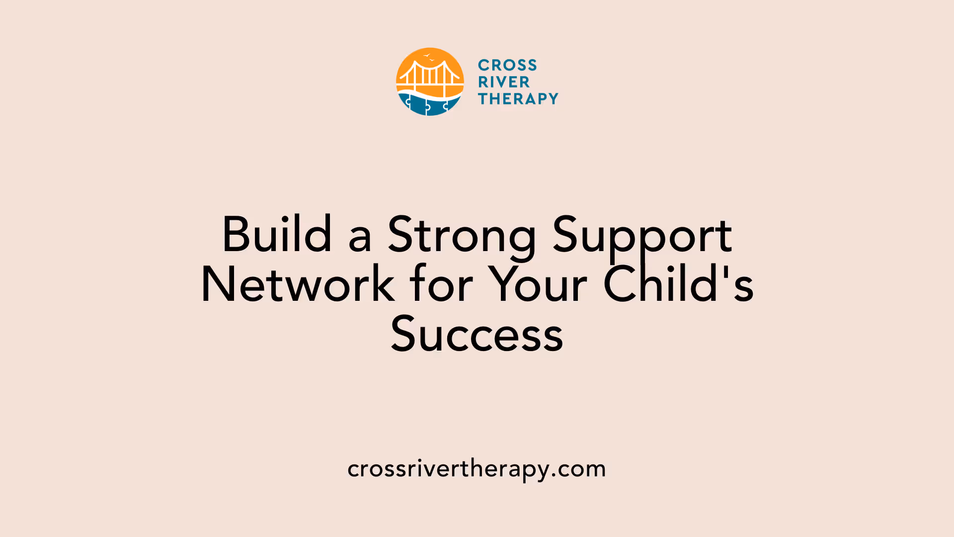 Build a Strong Support Network for Your Child's Success