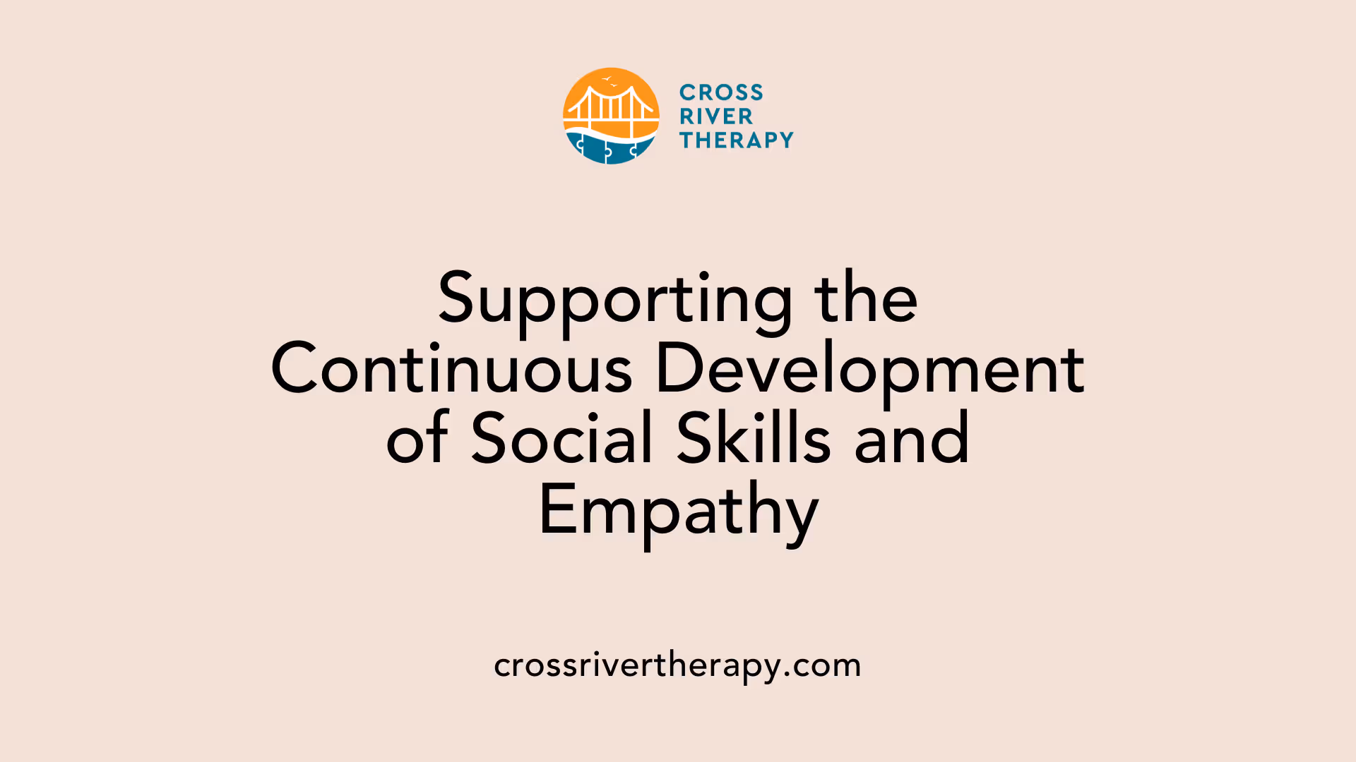 Supporting the Continuous Development of Social Skills and Empathy