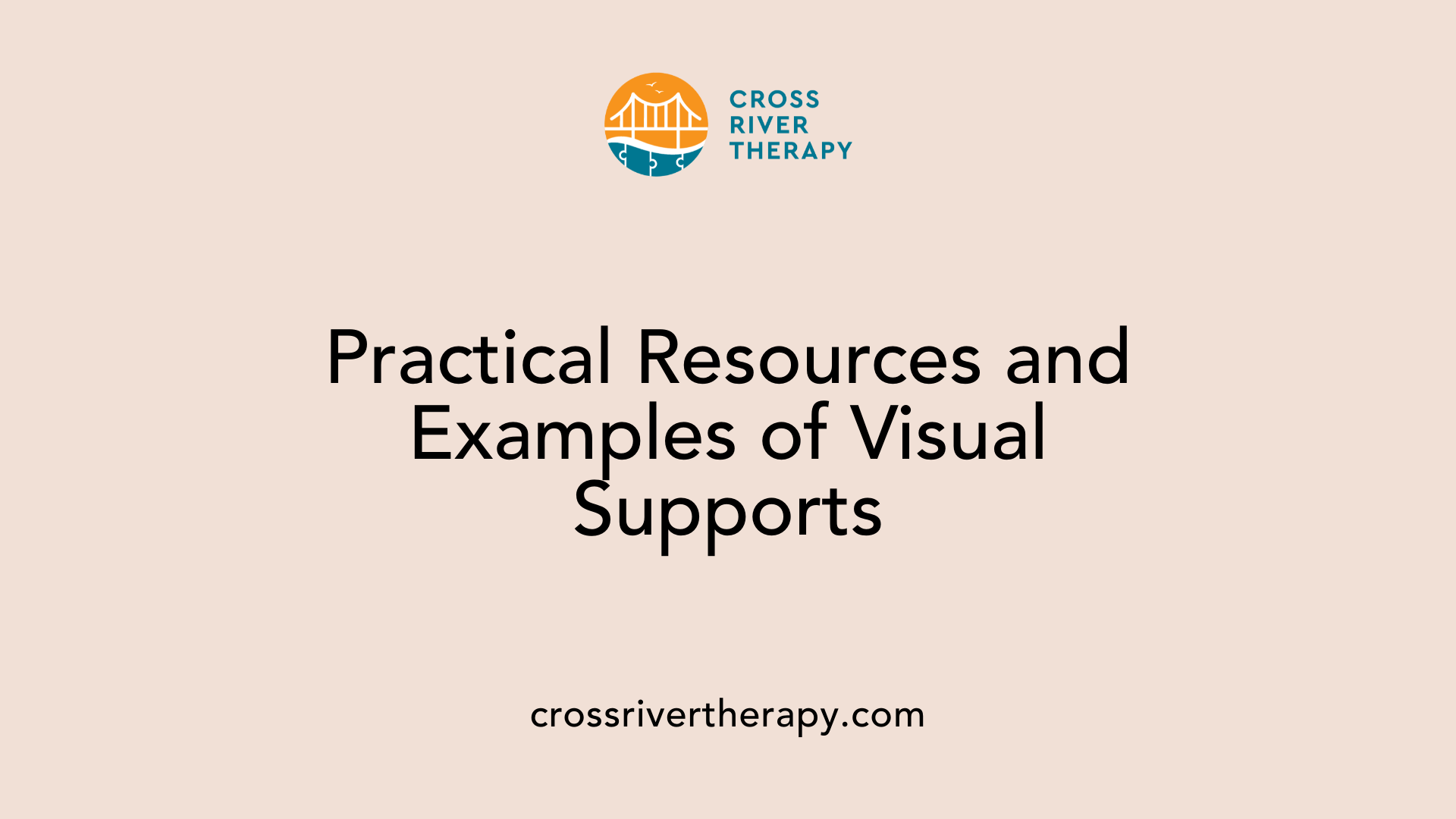 Practical Resources and Examples of Visual Supports