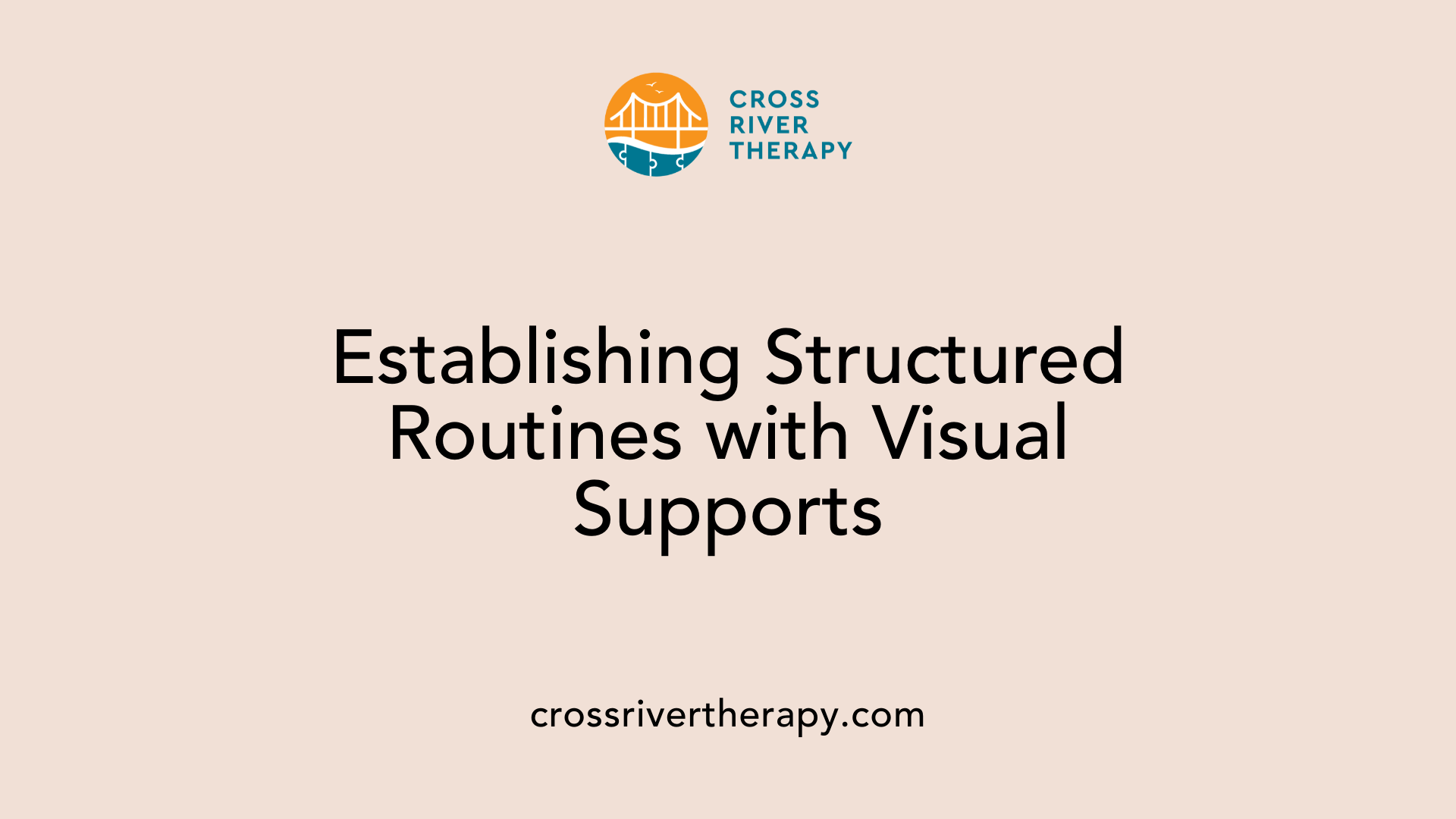 Establishing Structured Routines with Visual Supports