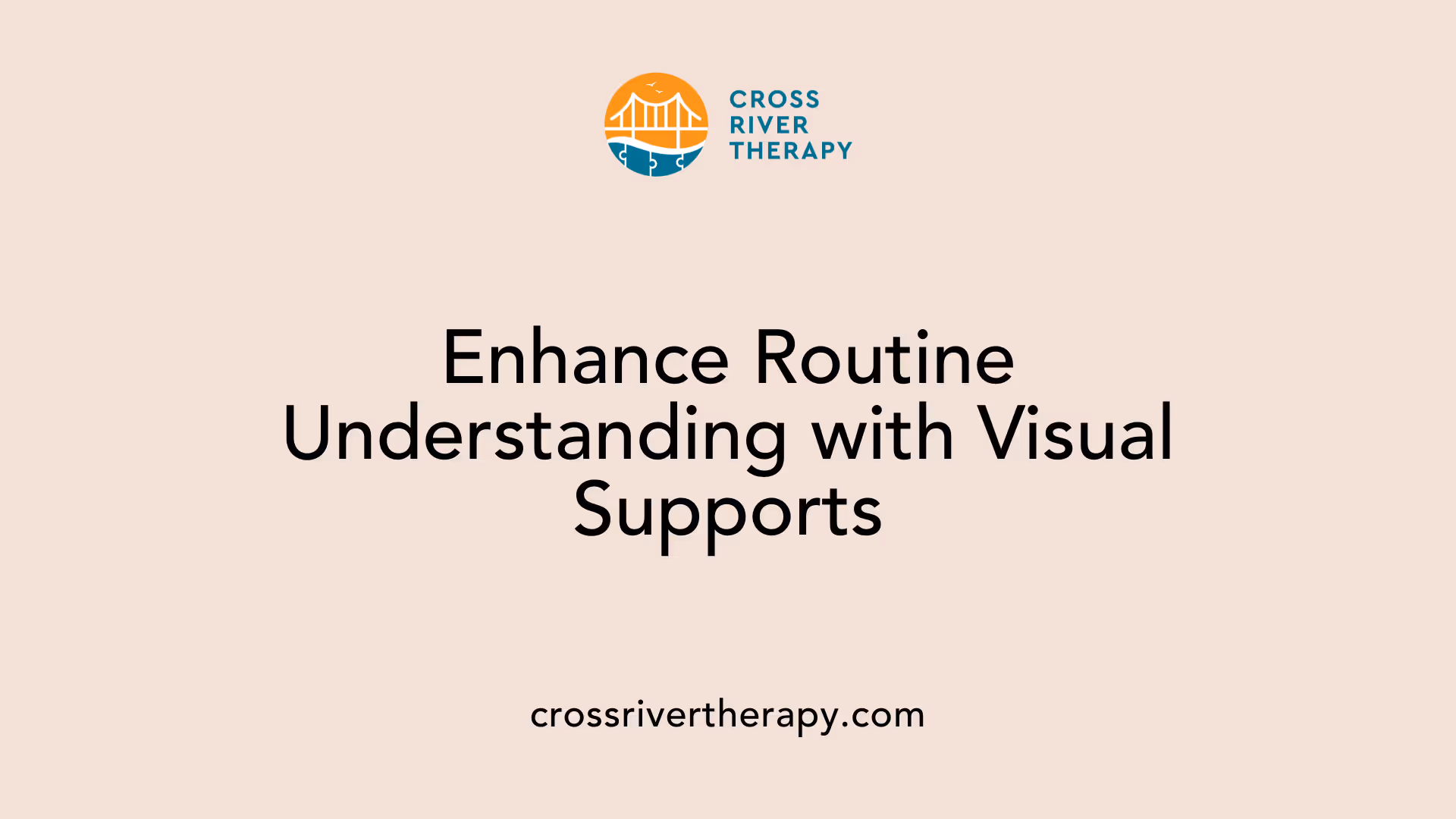 Enhance Routine Understanding with Visual Supports