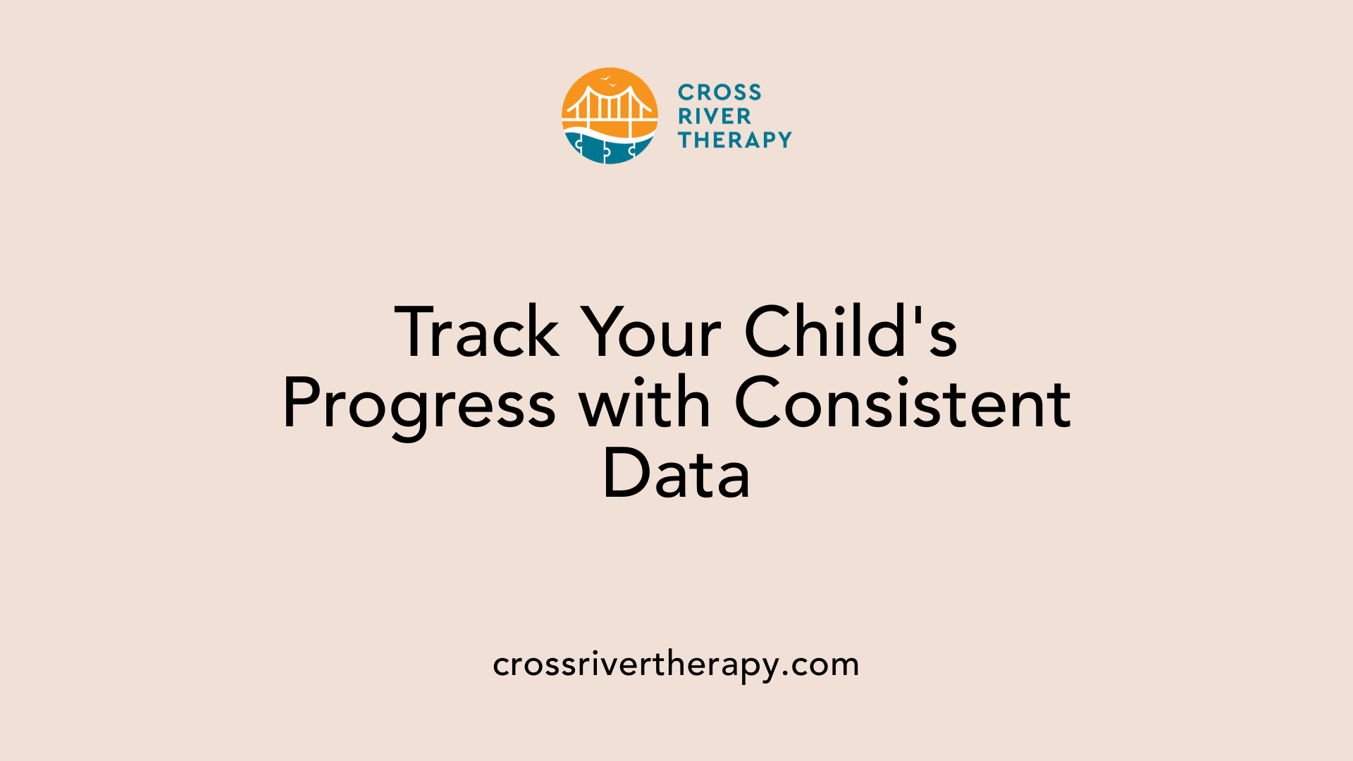 Track Your Child's Progress with Consistent Data