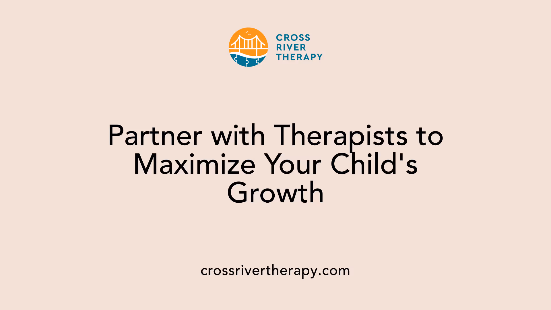Partner with Therapists to Maximize Your Child's Growth