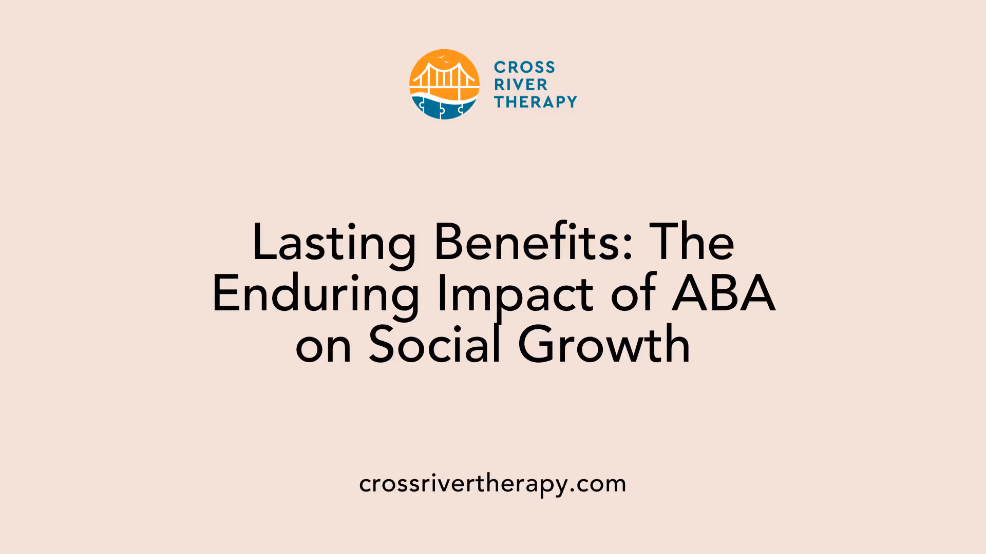 Lasting Benefits: The Enduring Impact of ABA on Social Growth