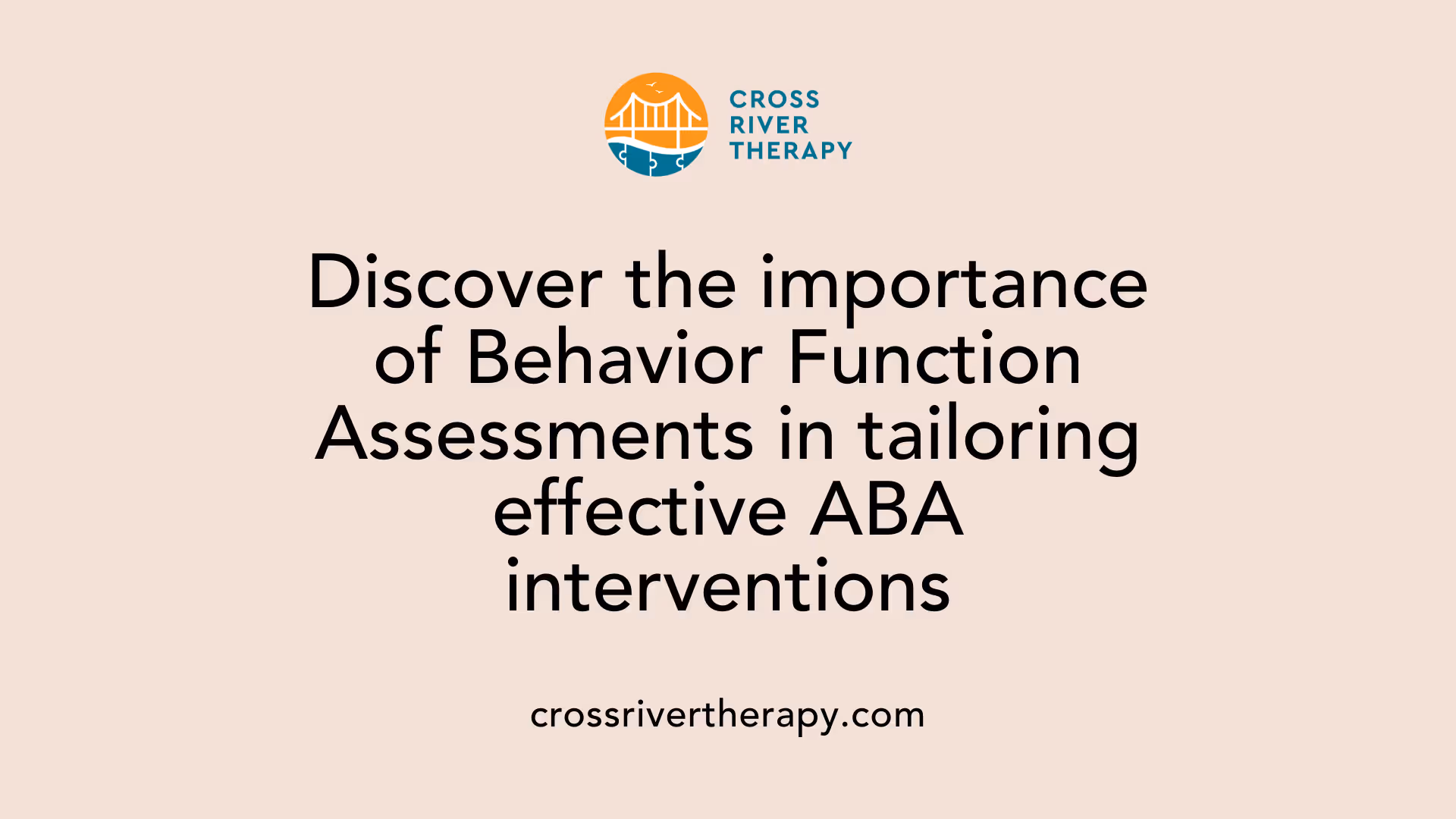 Discover the importance of Behavior Function Assessments in tailoring effective ABA interventions