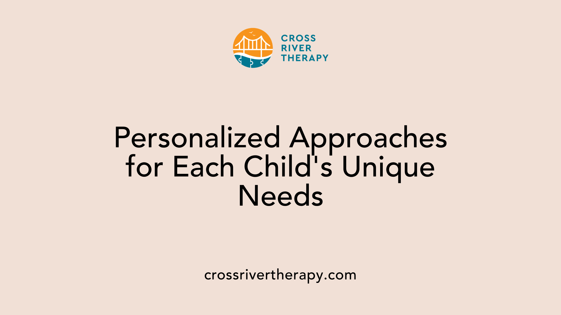 Personalized Approaches for Each Child's Unique Needs