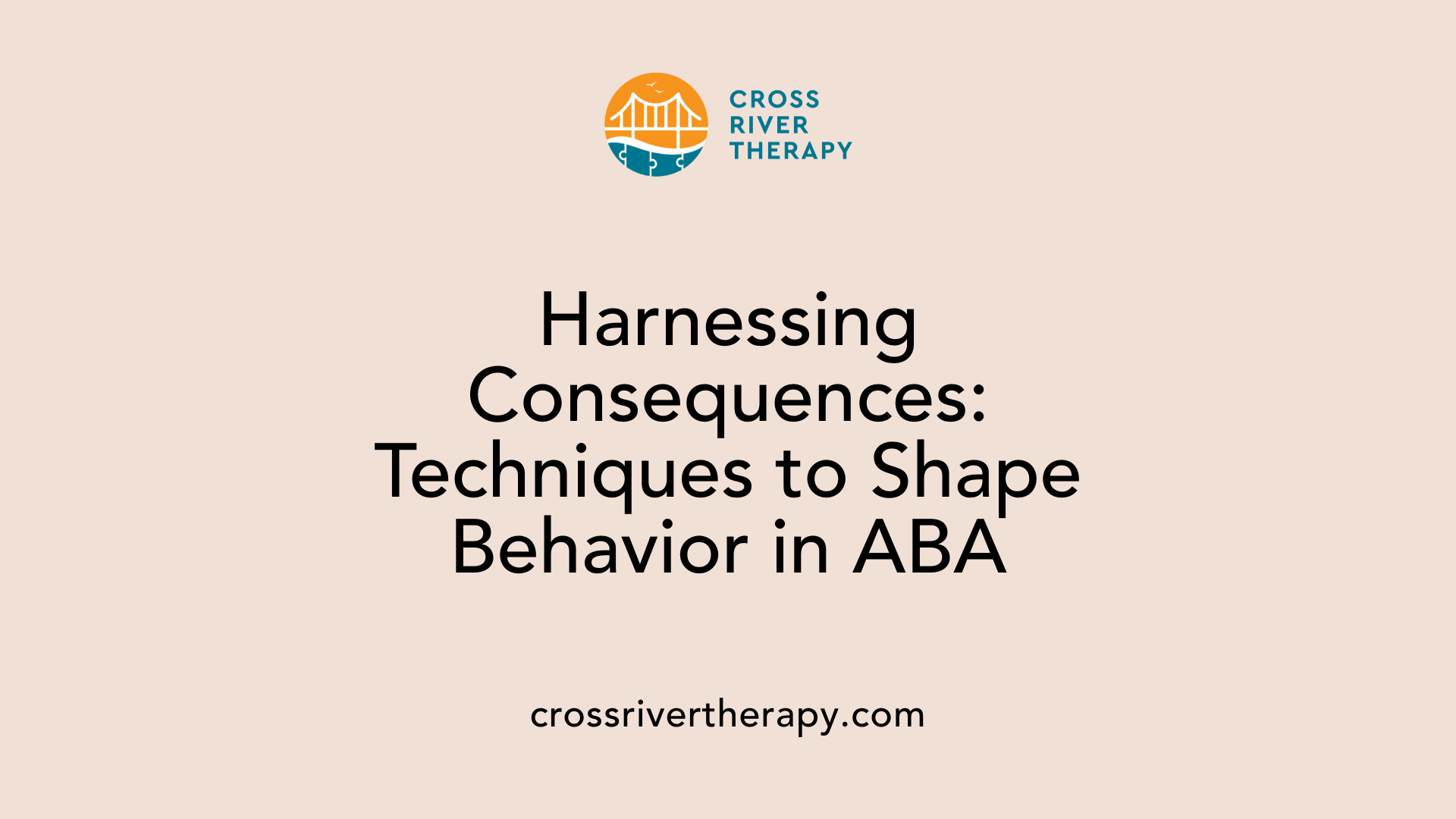 Harnessing Consequences: Techniques to Shape Behavior in ABA