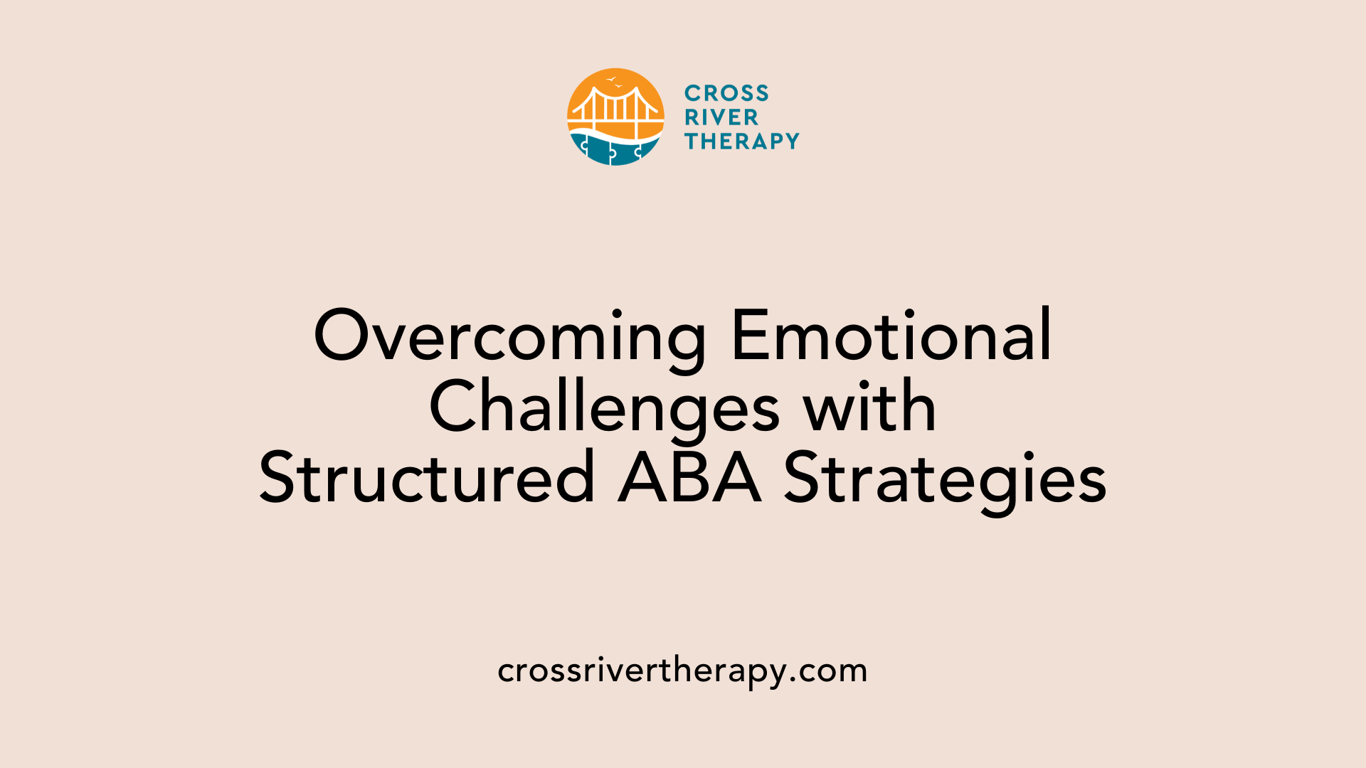 Overcoming Emotional Challenges with Structured ABA Strategies