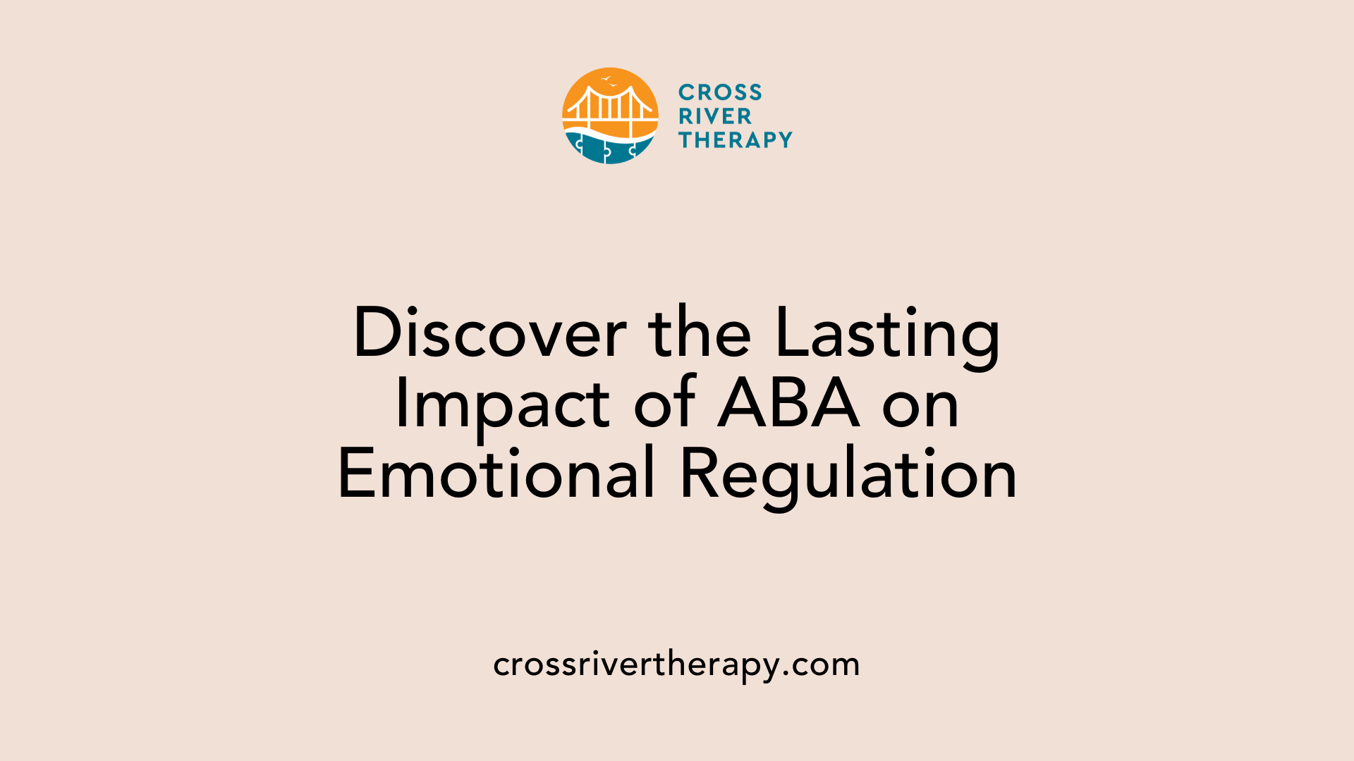 Discover the Lasting Impact of ABA on Emotional Regulation