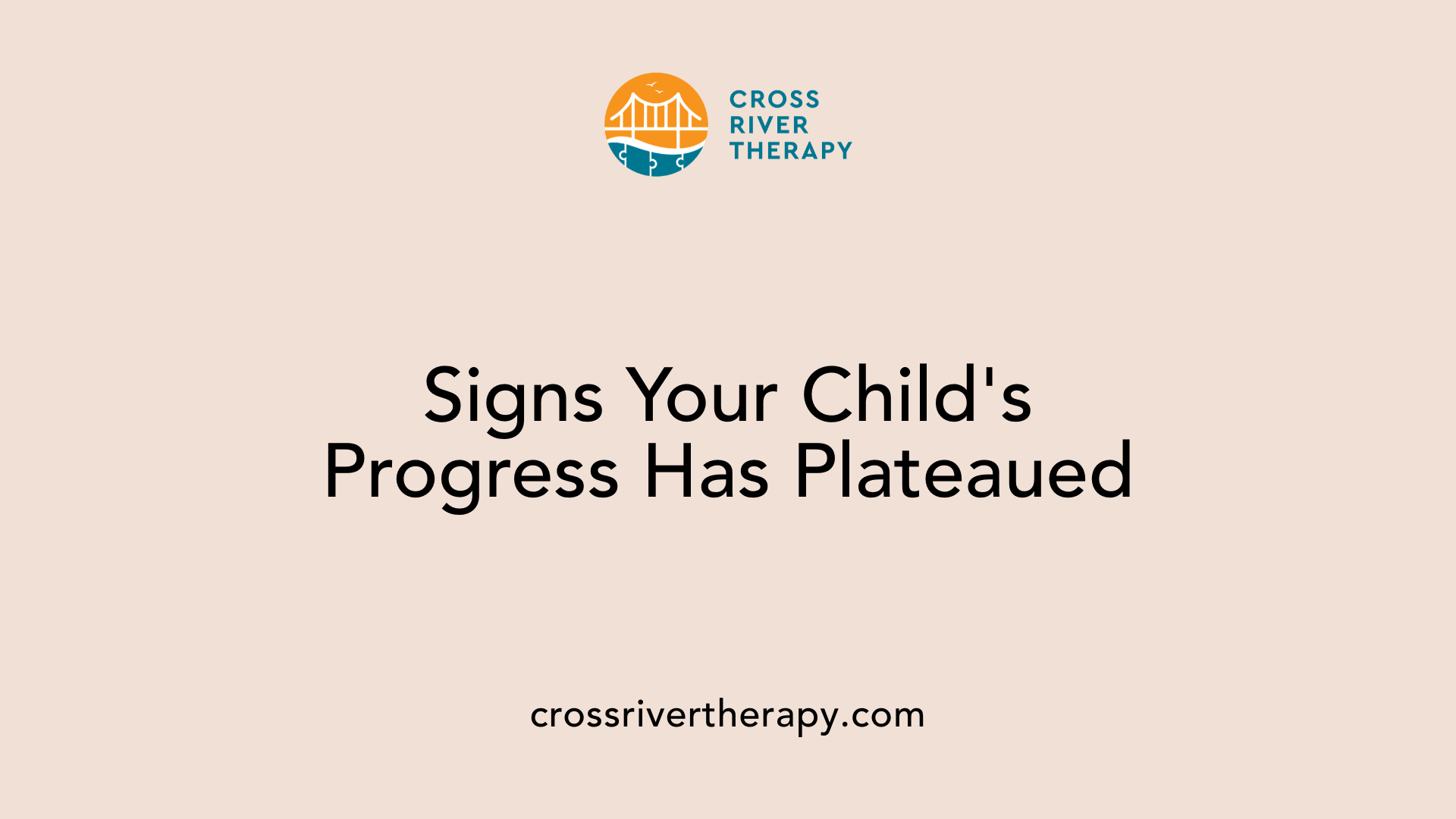 Signs Your Child's Progress Has Plateaued