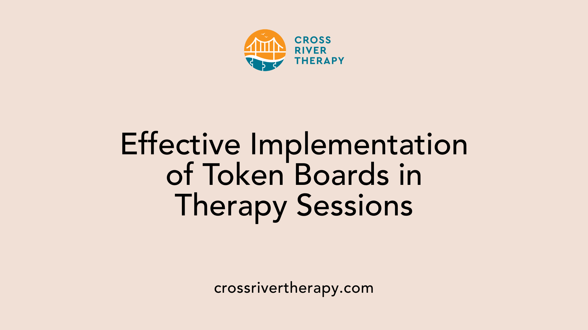 Effective Implementation of Token Boards in Therapy Sessions
