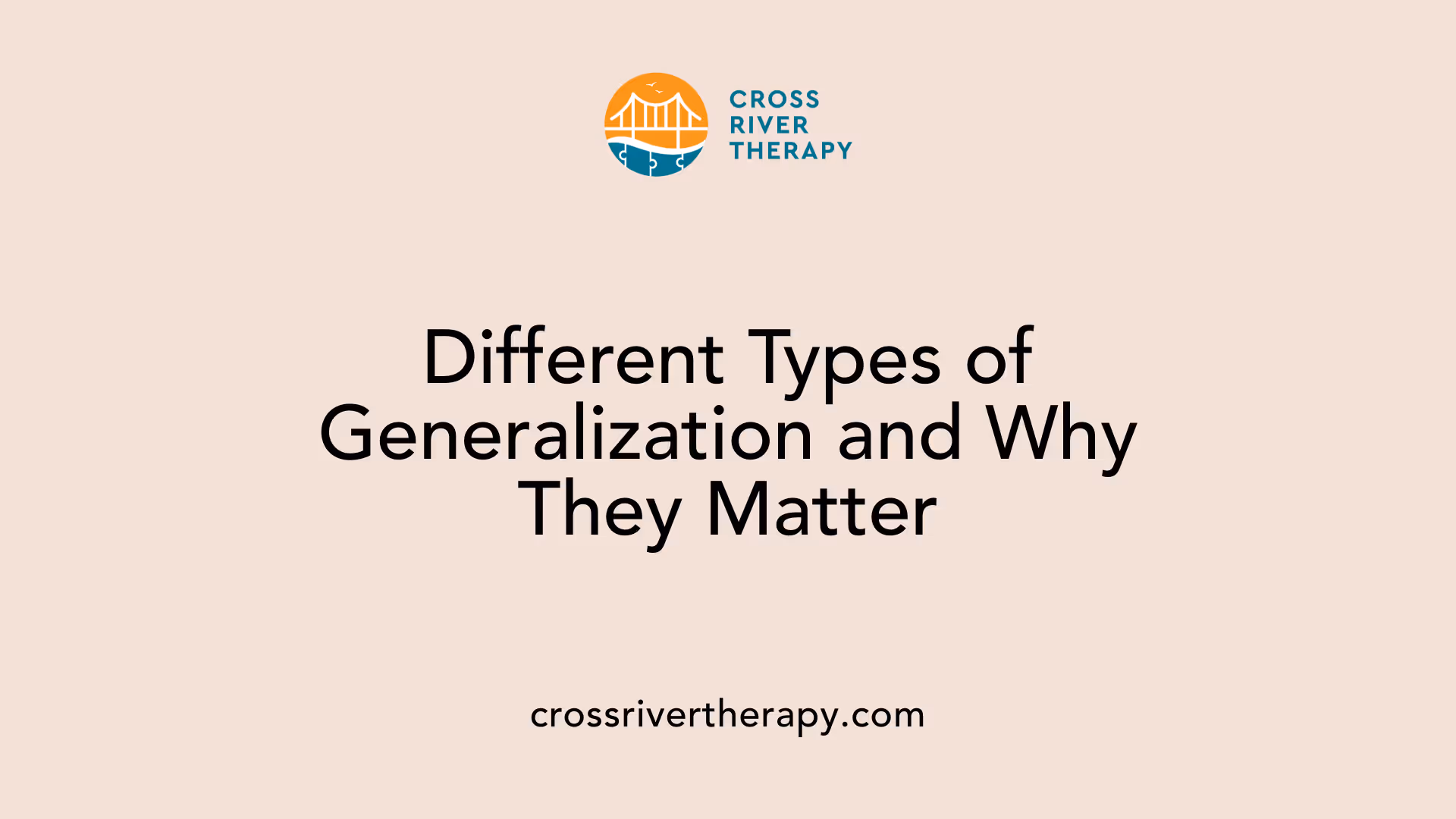 Different Types of Generalization and Why They Matter