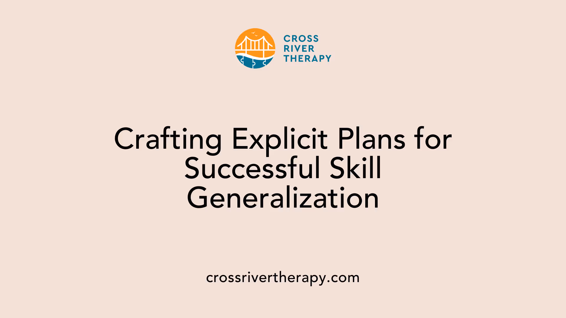 Crafting Explicit Plans for Successful Skill Generalization