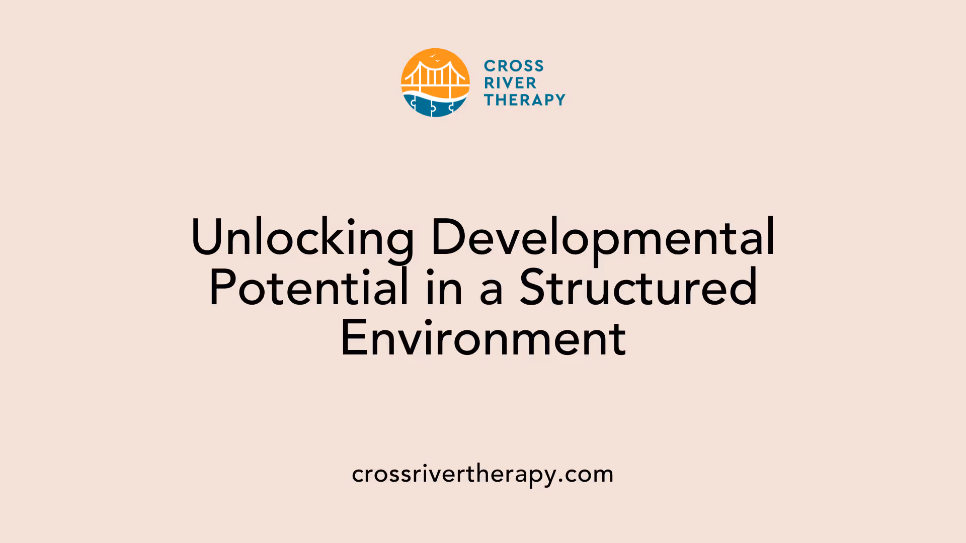 Unlocking Developmental Potential in a Structured Environment