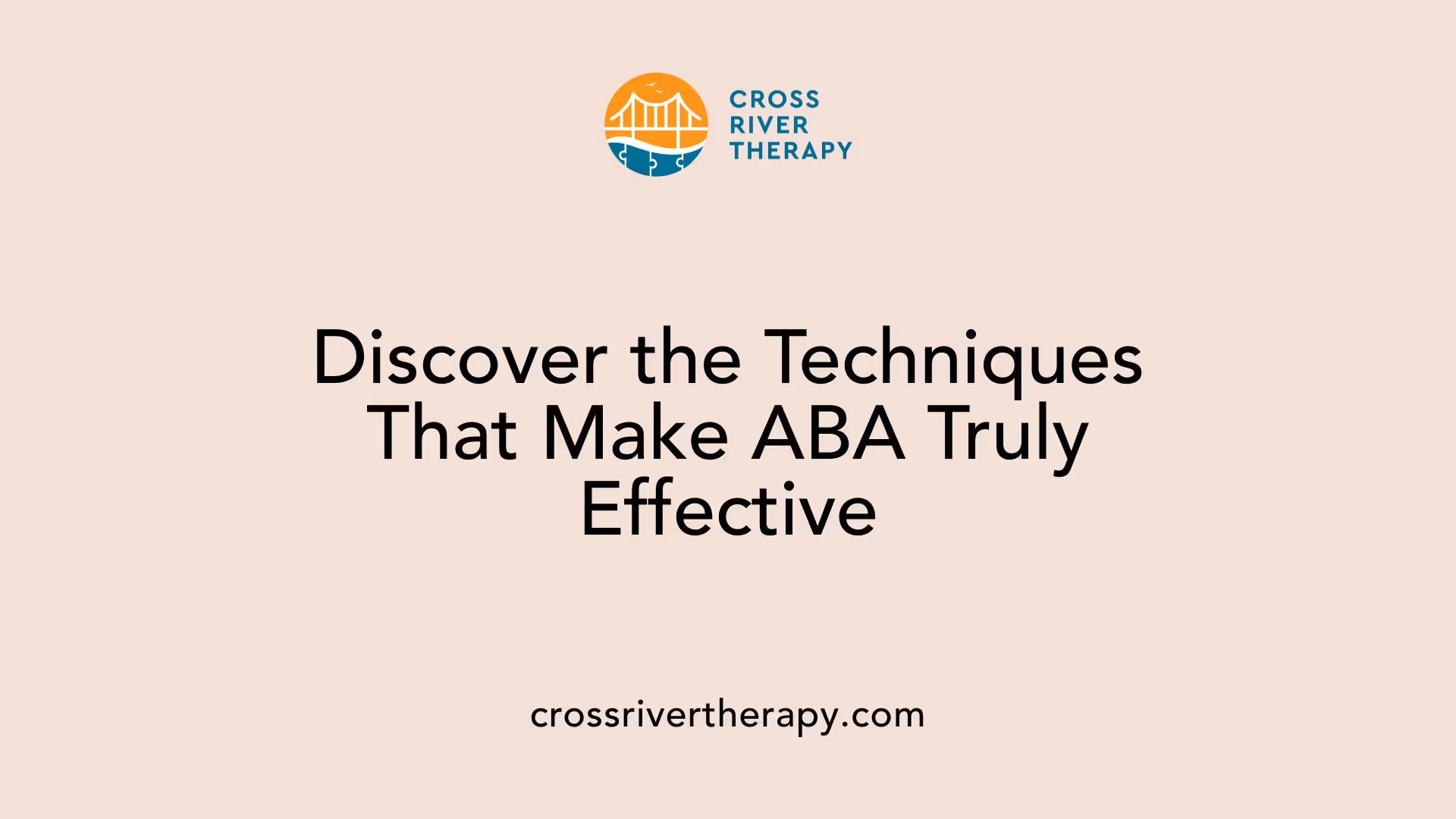 Discover the Techniques That Make ABA Truly Effective