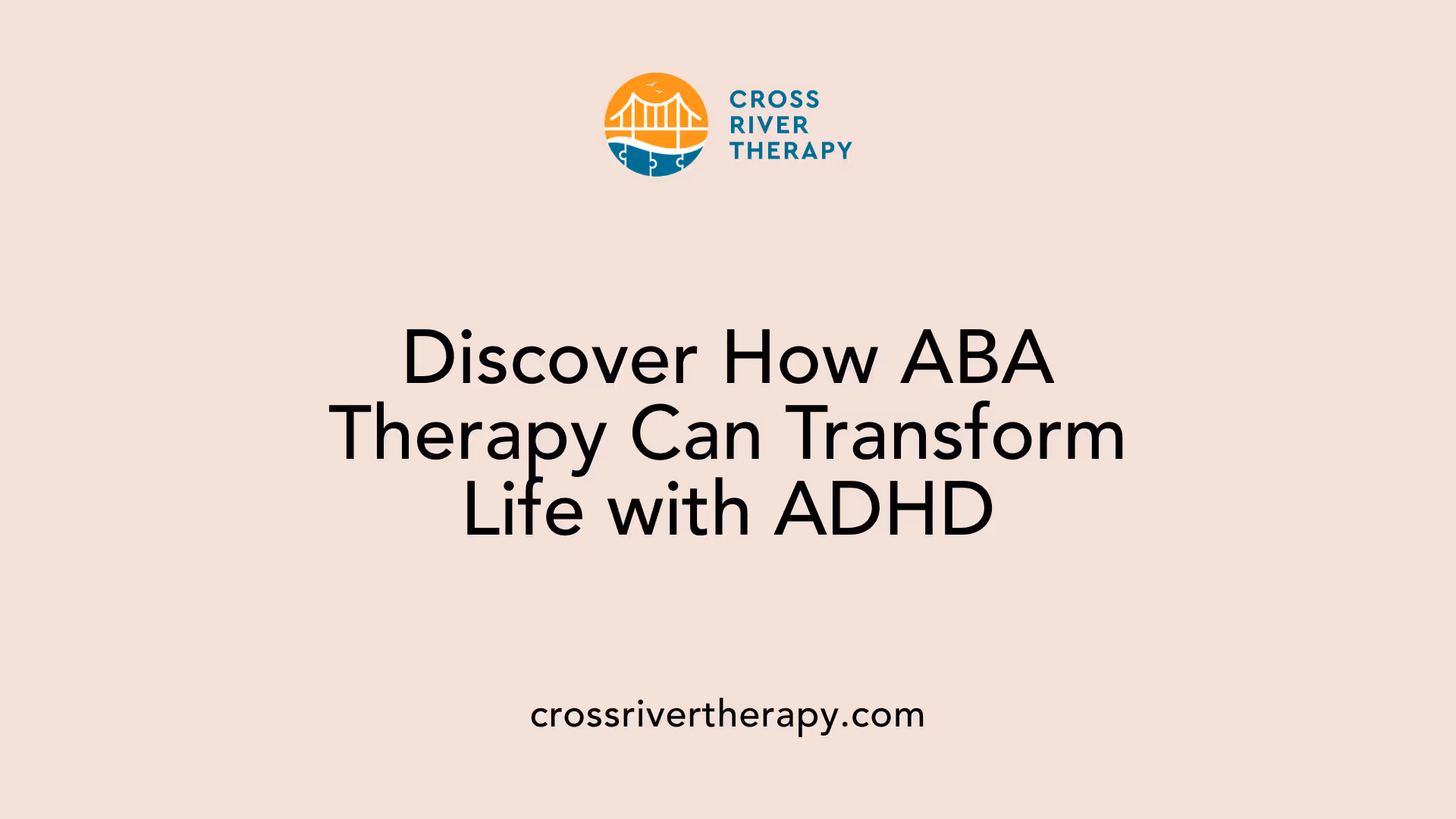 Discover How ABA Therapy Can Transform Life with ADHD