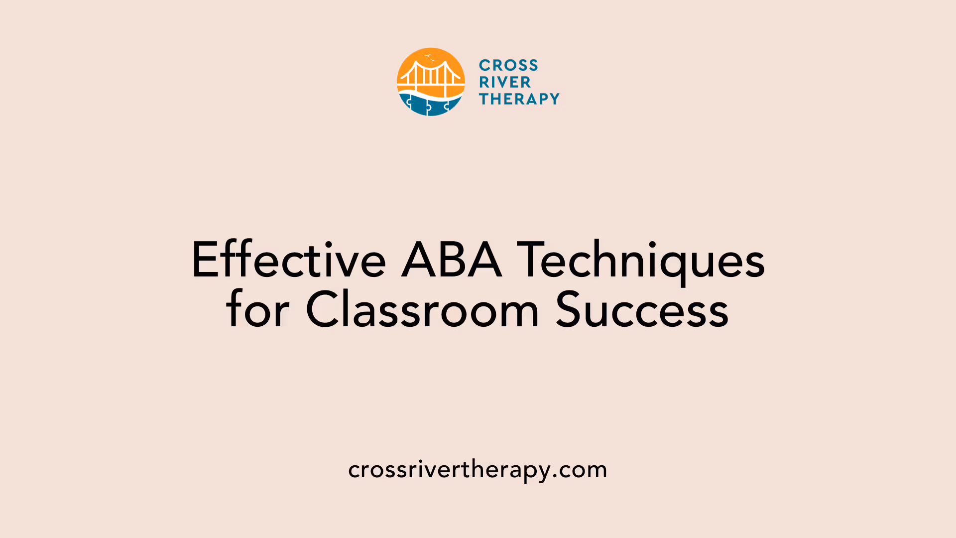 Effective ABA Techniques for Classroom Success