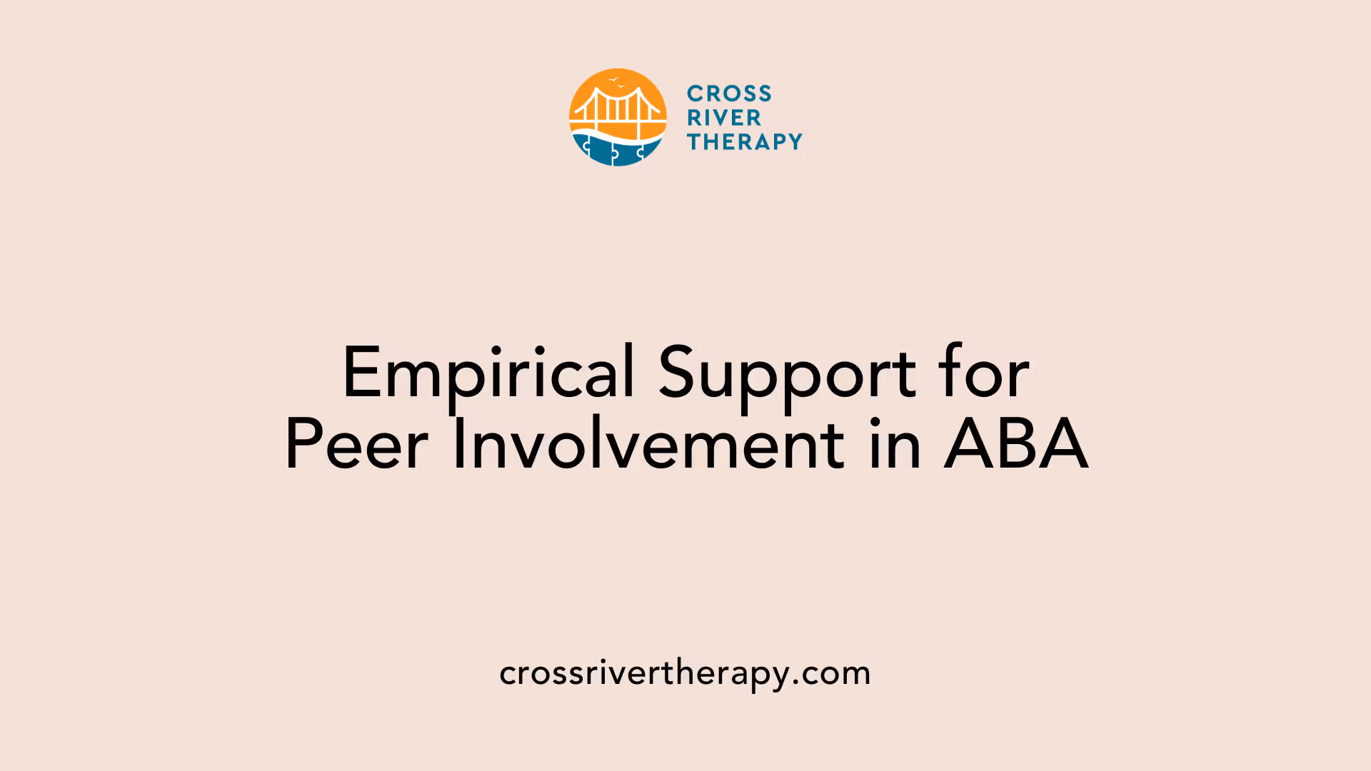 Empirical Support for Peer Involvement in ABA
