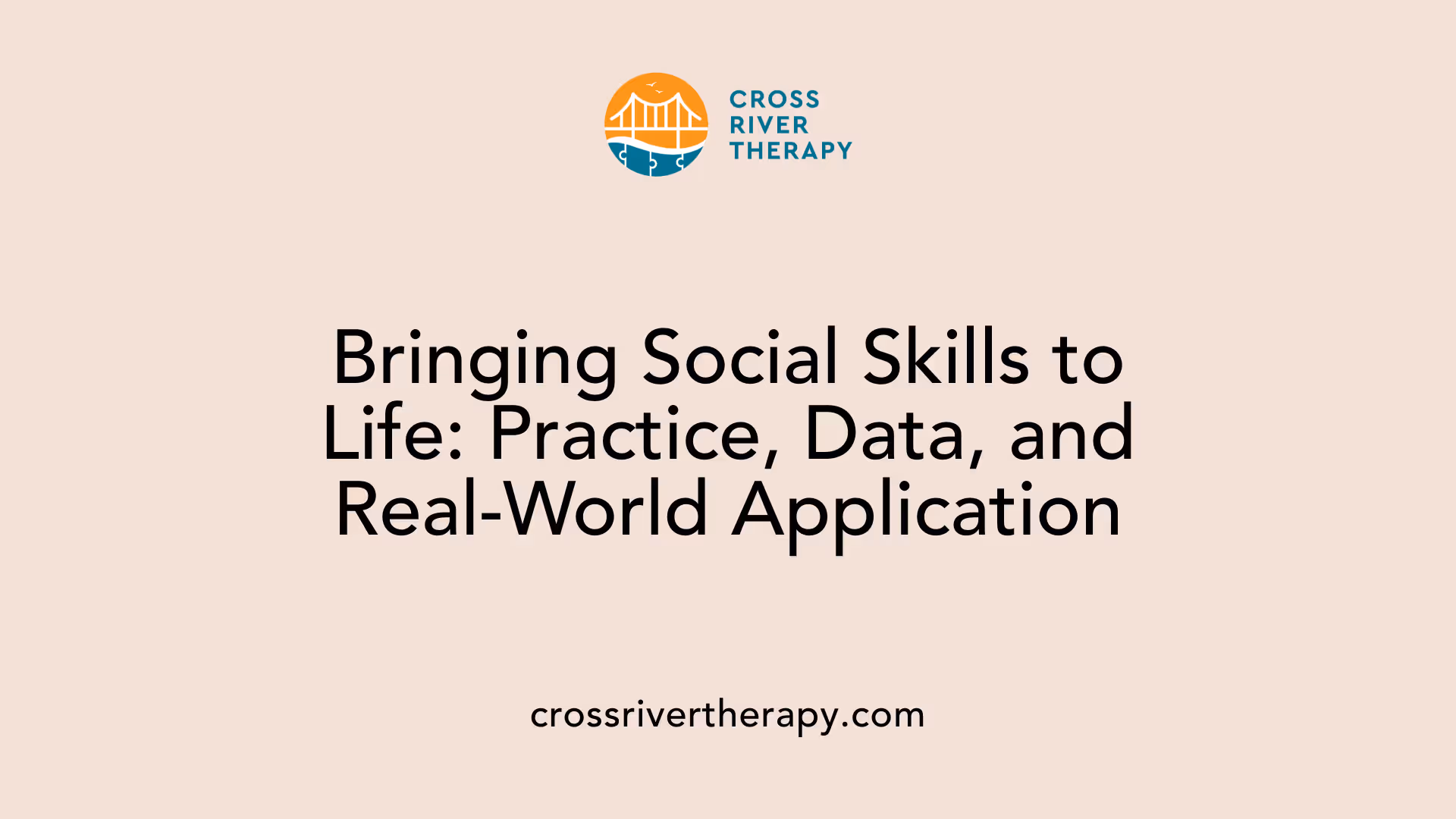 Bringing Social Skills to Life: Practice, Data, and Real-World Application