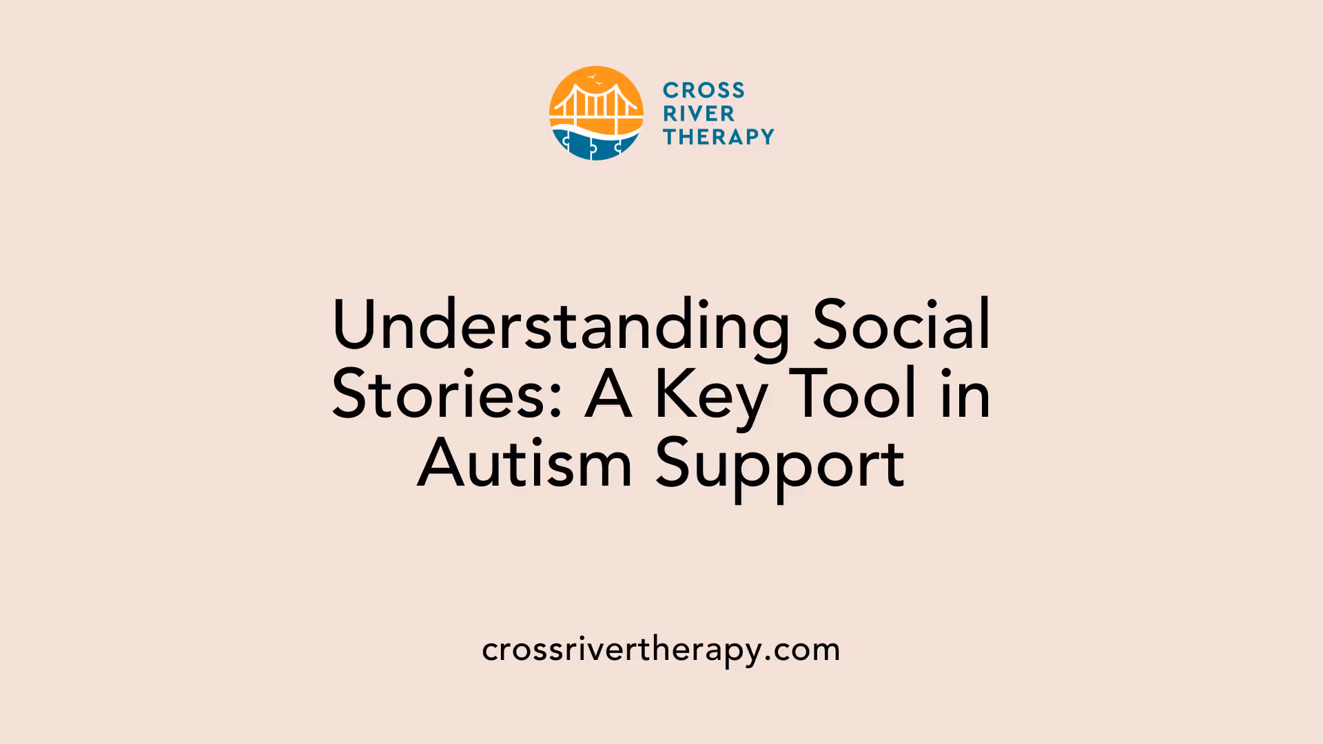 Understanding Social Stories: A Key Tool in Autism Support