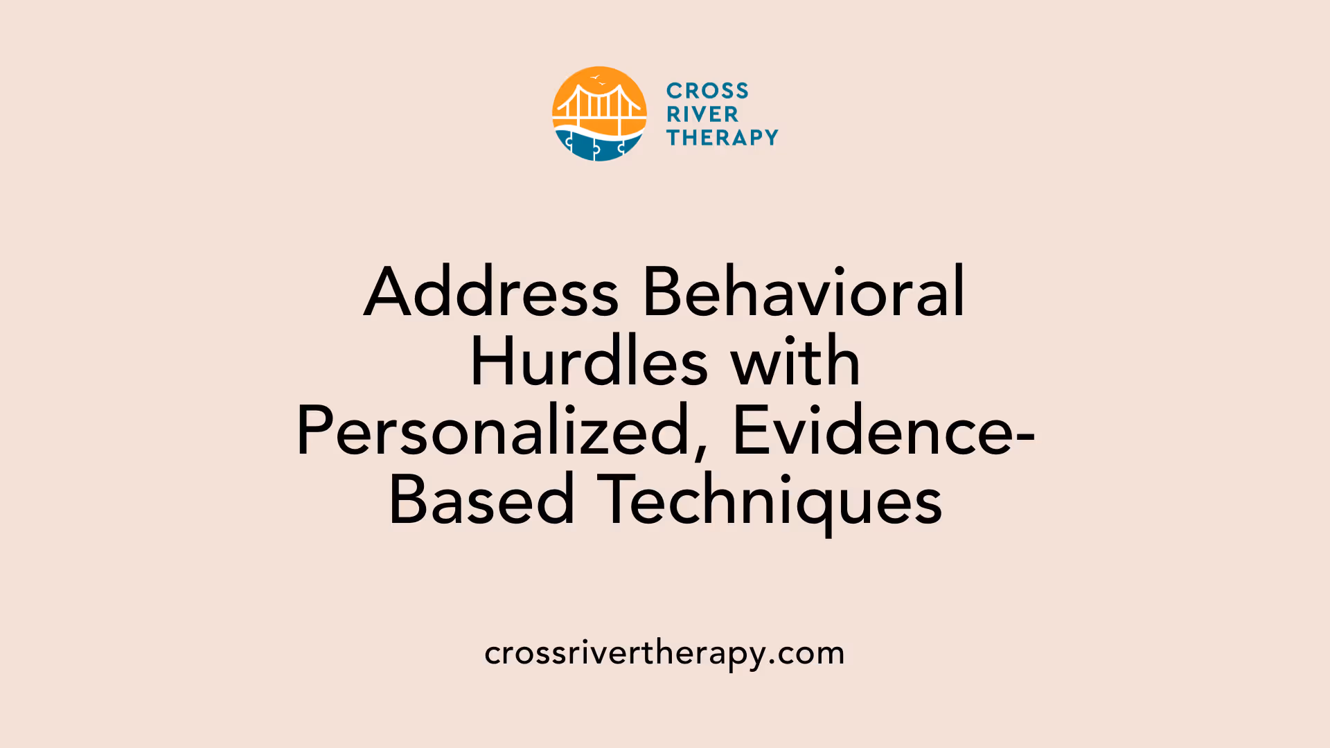 Address Behavioral Hurdles with Personalized, Evidence-Based Techniques