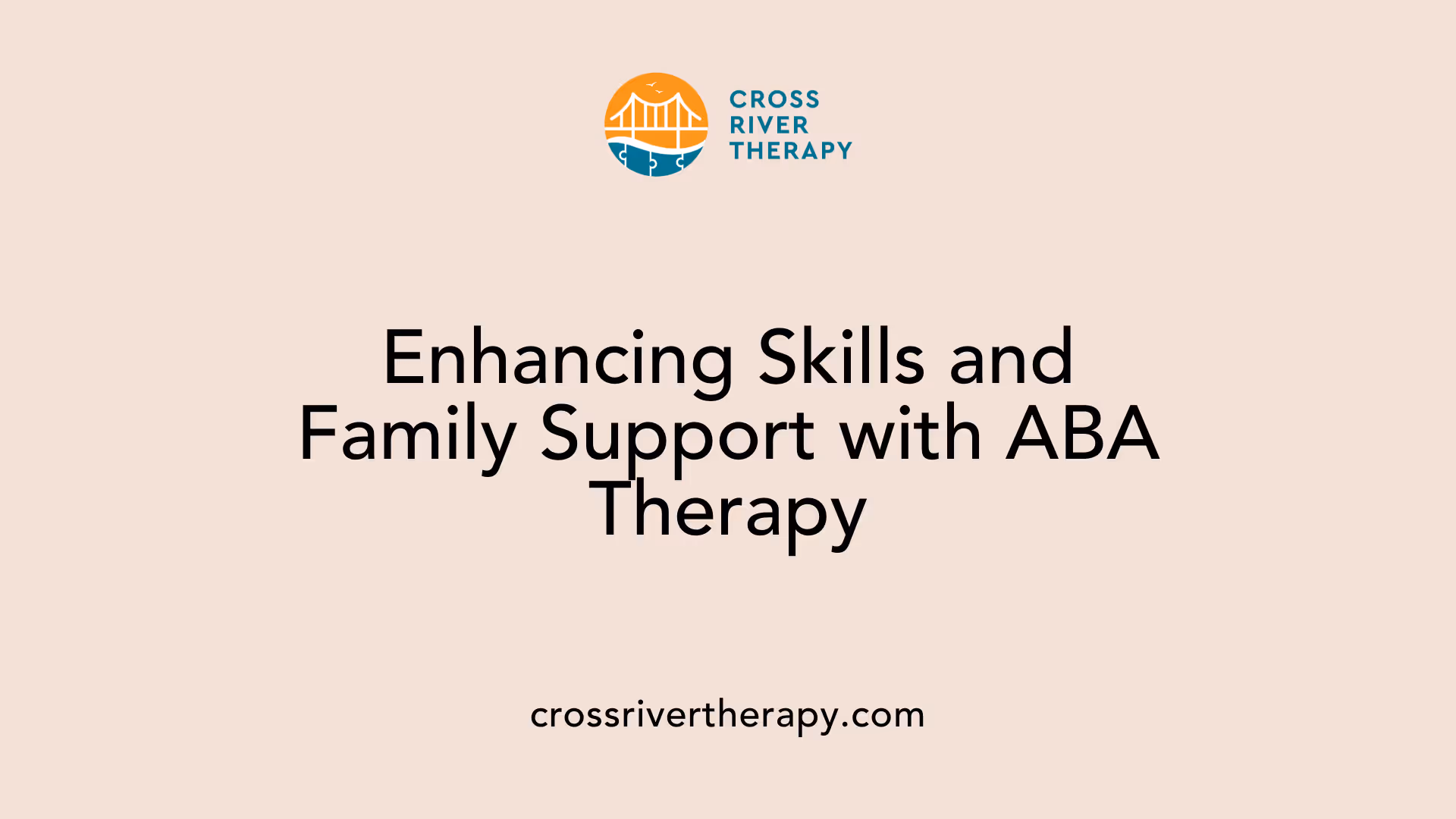 Enhancing Skills and Family Support with ABA Therapy