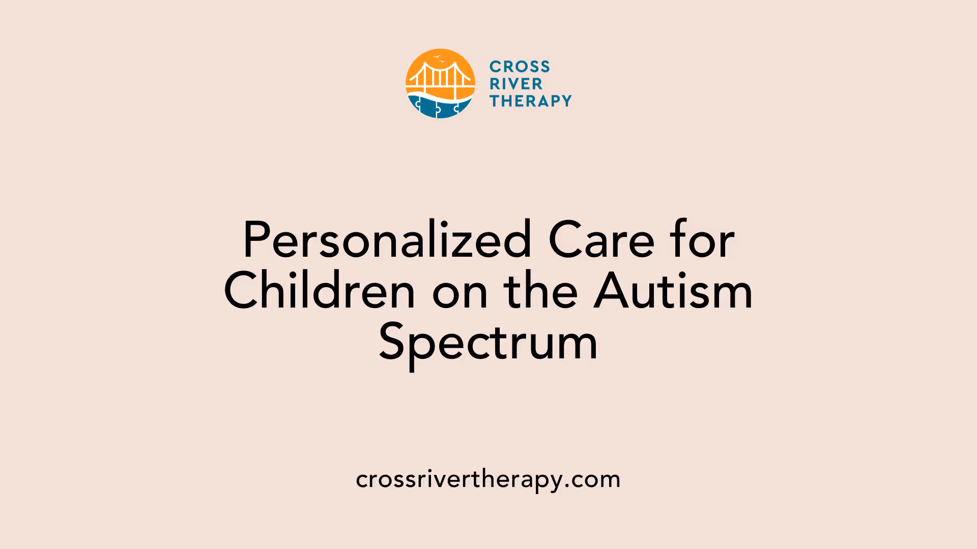 Personalized Care for Children on the Autism Spectrum